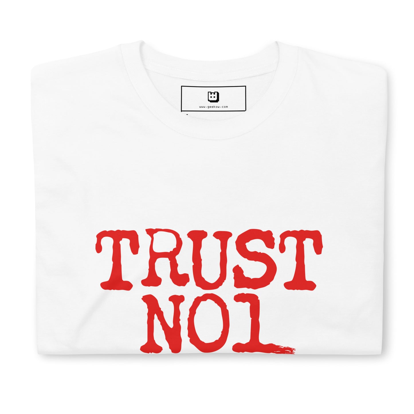 Trust No1 T-Shirt